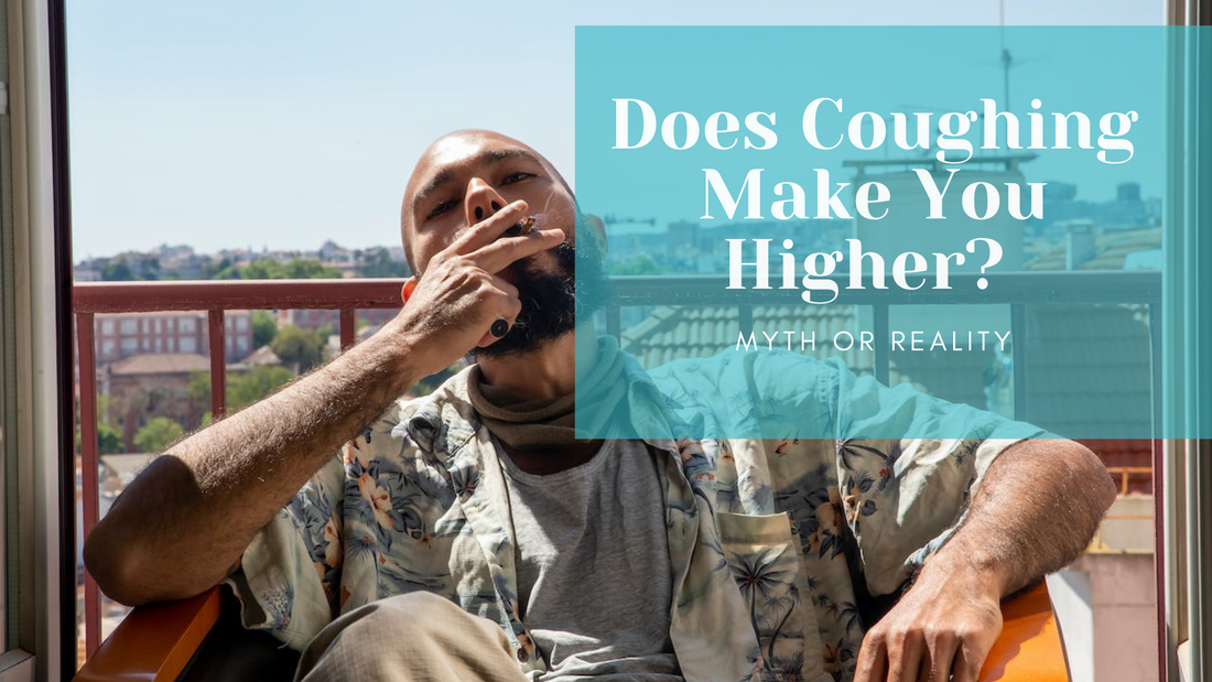 Does Coughing Get You Higher? Myth or Reality