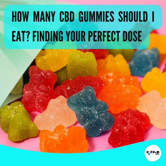 How Many CBD Gummies Should I Eat? Finding Your Perfect Dose